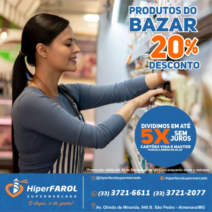 Bazar Hiper Farol com 20% de desconto